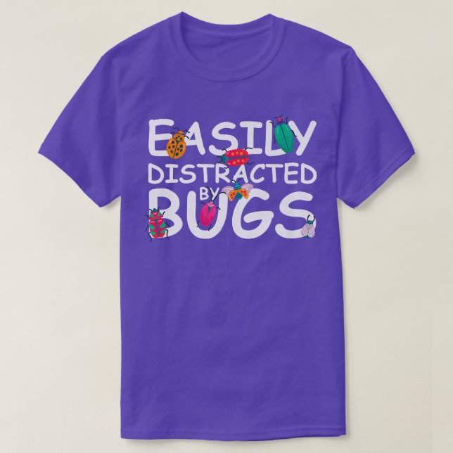 Easily Distracted By Bugs - Funny Kids Bug Insects T-Shirt (Design Front)