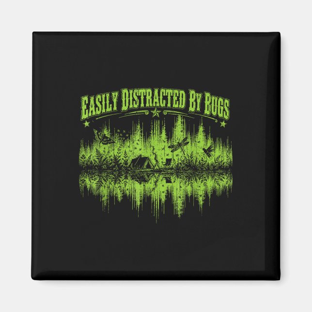 Easily distracted by bugs vintage shirt camping magnet (Front)