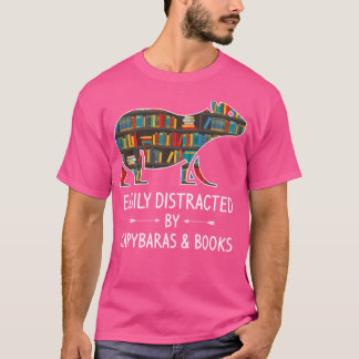 Easily Distracted By Capybaras Books Lover Mammal T-Shirt