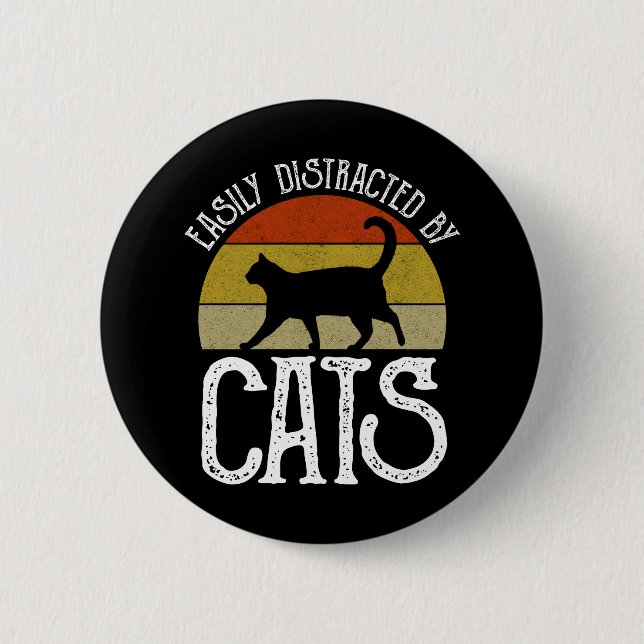 Easily Distracted By Cats 6 Cm Round Badge (Front)