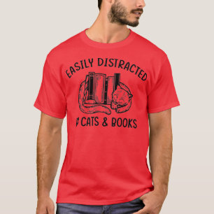 Easily Distracted by Cats and Books - Cat & Book L T-Shirt