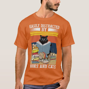 Easily Distracted By Cats And Books Cute Book Love T-Shirt
