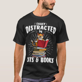 Easily Distracted By Cats And Books Cute Cat famil T-Shirt