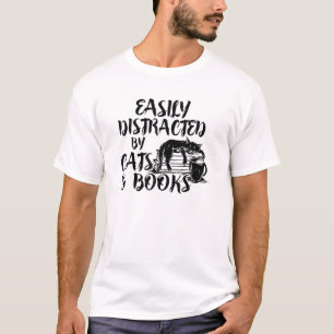 Easily Distracted By Cats And Books For Cat Lovers T-Shirt