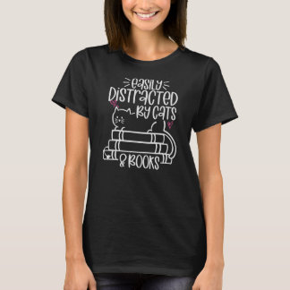Easily Distracted by Cats and Books Funny Cat T-Shirt