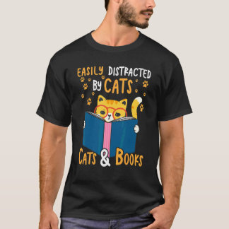 Easily Distracted By Cats And Books Men Women Cat  T-Shirt