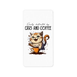 Easily Distracted By Cats And Coffee Cat Lovers Co Label