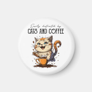 Easily Distracted By Cats And Coffee Cat Lovers Co Magnet
