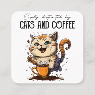Easily Distracted By Cats And Coffee Cat Lovers Co Square Business Card