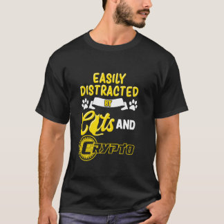 Easily Distracted By Cats And Crypto Funny Crypto  T-Shirt