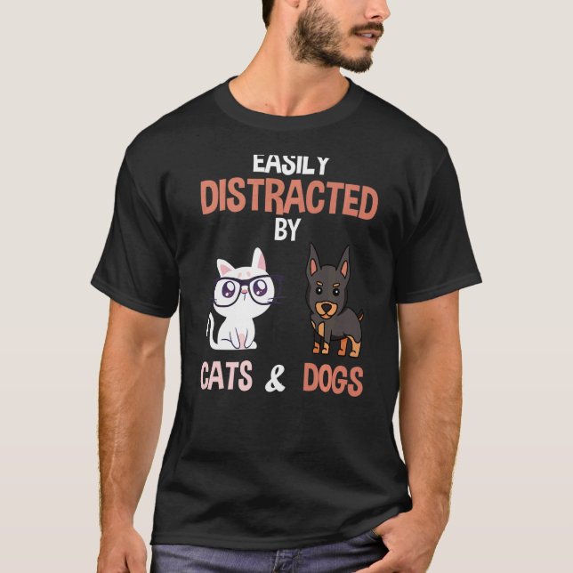 Easily Distracted By Cats And Dogs Cats T-Shirt (Front)