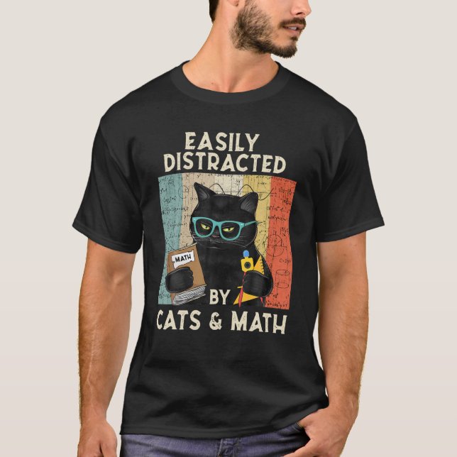 Easily Distracted By Cats And Math -Cat T-Shirt (Front)