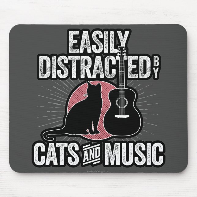Easily Distracted by Cats and Music Mouse Pad (Front)