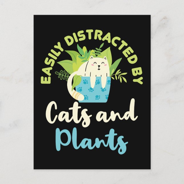 Easily Distracted by Cats and Plants Cat Plant Postcard (Front)