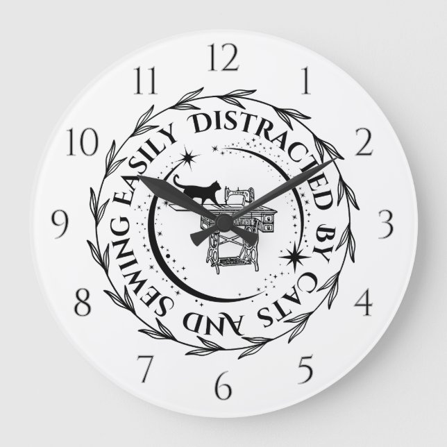 Easily Distracted By Cats And Sewing  Large Clock (Front)