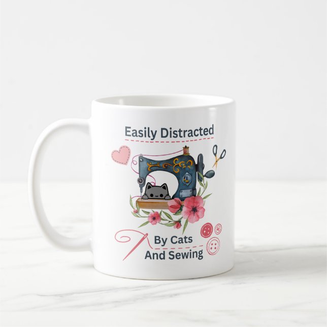 Easily Distracted By Cats And Sewing Machine Lover Coffee Mug (Left)