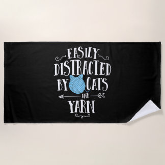 Easily Distracted By Cats And Yarn Knitting Yarn Beach Towel