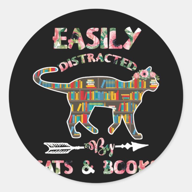 Easily Distracted By Cats Books Classic Round Sticker (Front)