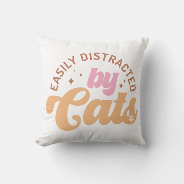 Easily Distracted By Cats Cushion (Front)