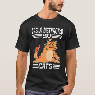 Easily Distracted By Cats Yoga Cat T-Shirt