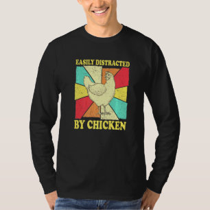 Easily Distracted By Chicken  Chicken Whisperer T-Shirt