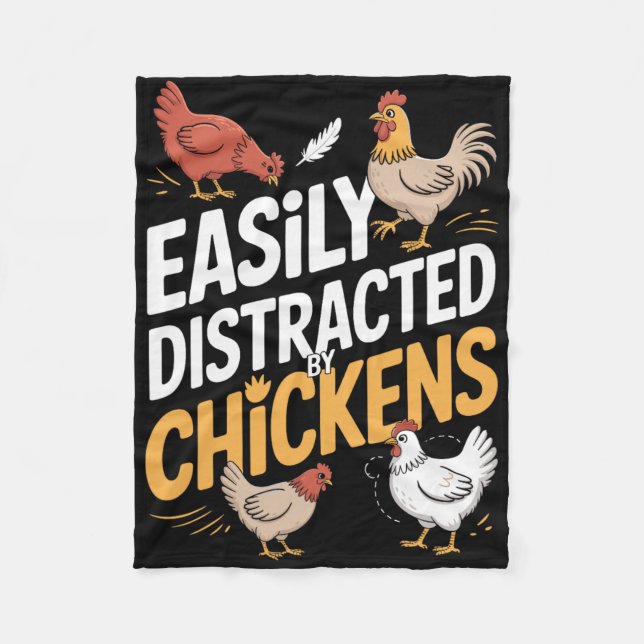 Easily Distracted By Chickens Funny Chicken Farmer Fleece Blanket (Front)