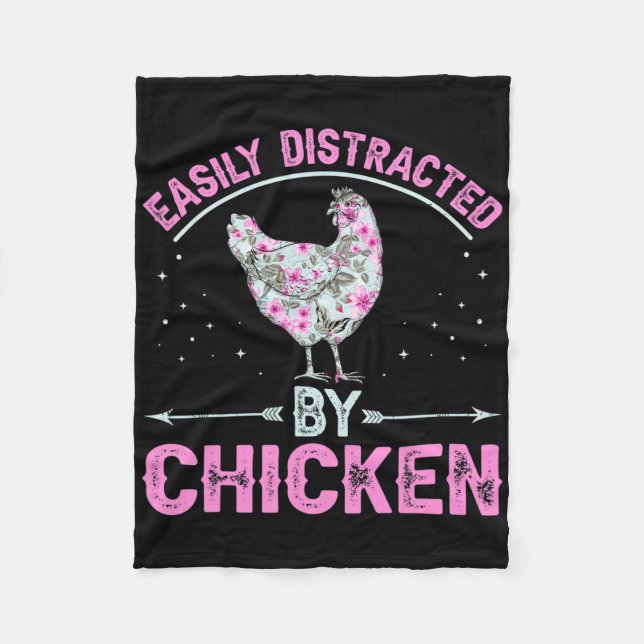 Easily Distracted By Chickens - Funny Chicken Whis Fleece Blanket (Front)