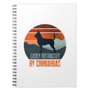 Easily Distracted By Chihuahuas Dog Walking Notebook