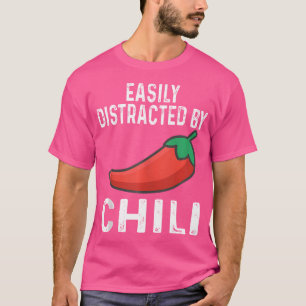 Easily Distracted By Chilli Cook Off Chilli Pepper T-Shirt