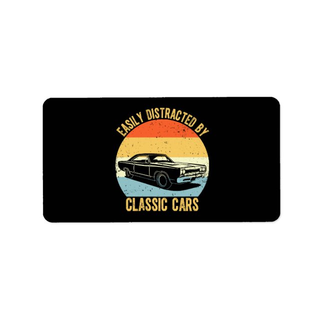 Easily Distracted By Classic Cars Label (Front)