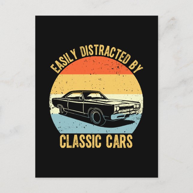 Easily Distracted By Classic Cars Postcard (Front)