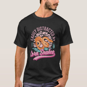 Easily Distracted By Corn Snakes T-Shirt
