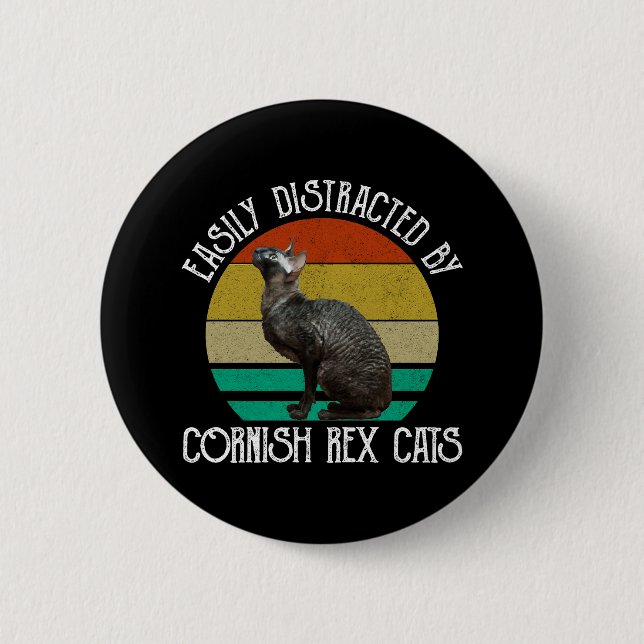 Easily Distracted By Cornish Rex Cats 6 Cm Round Badge (Front)
