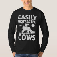 Easily Distracted By Cows Cow   Dairy Farmer
