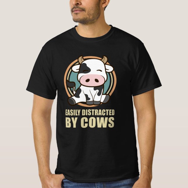 Easily Distracted By Cows | Cow Lover Gift T-Shirt (Front)