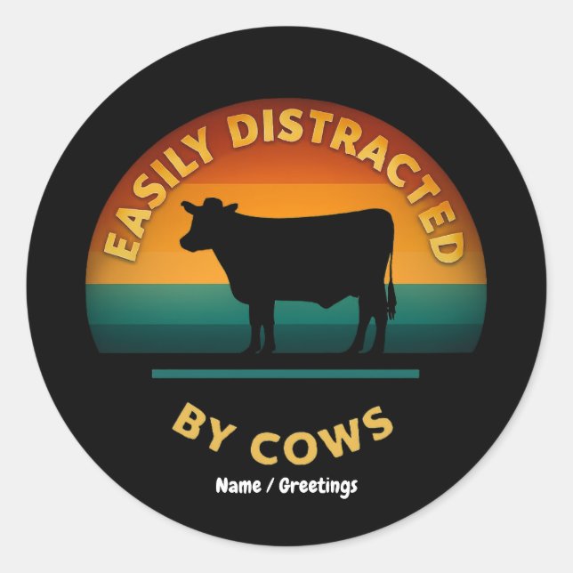 Easily Distracted By Cows Funny Farming Gift Lover Classic Round Sticker (Front)