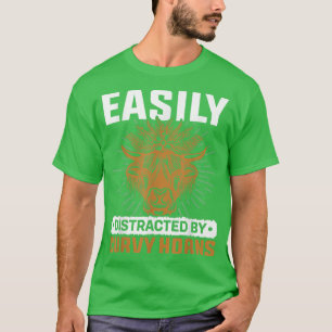 Easily Distracted By Curvy Horns Cow Breeder Farme T-Shirt