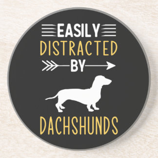 Easily Distracted By Dachshunds Coaster