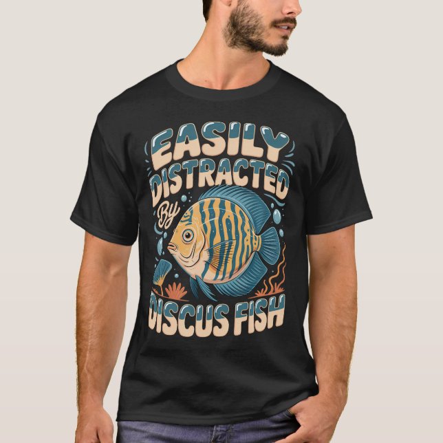 Easily Distracted By Discus T-Shirt (Front)