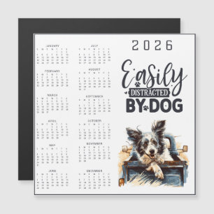 Easily Distracted By Dog Calendar