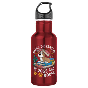 Easily Distracted by Dogs and Books Funny Pets 532 Ml Water Bottle