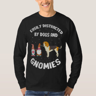 Easily Distracted by dogs and gnomies for Gnome Qu T-Shirt