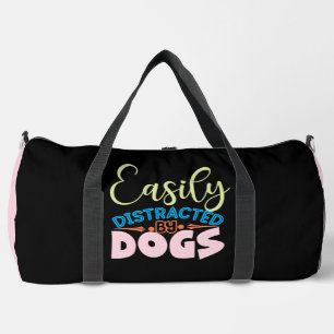 Easily Distracted By Dogs Duffle Bag