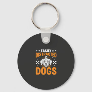Easily Distracted By Dogs Key Ring