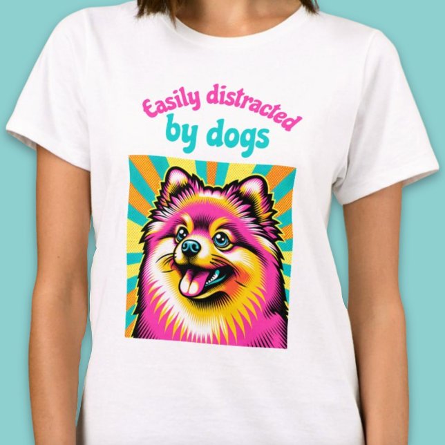 Easily distracted by dogs pop art pom shirt (Easily distracted by dogs pop art pom shirt)