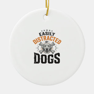 Easily Distracted By Dogs Vintage Dog Lover Design Ceramic Tree Decoration