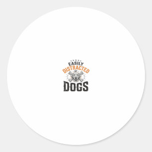 Easily Distracted By Dogs Vintage Dog Lover Design Classic Round Sticker