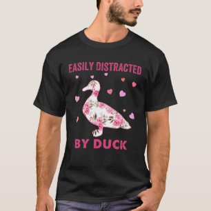 Easily Distracted By Duck  Costume Flower T-Shirt