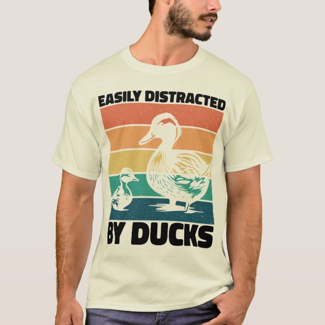 Easily Distracted By Ducks Lover Cool Farming Love T-Shirt (Front)