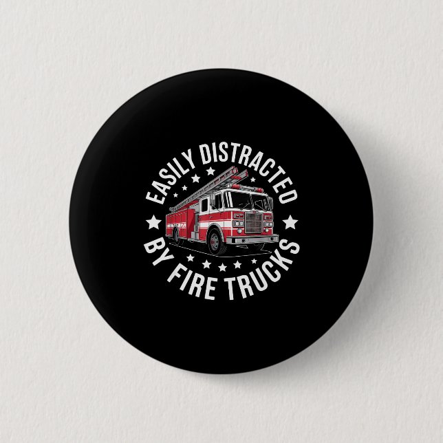 Easily Distracted By Fire Trucks Design  6 Cm Round Badge (Front)